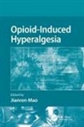 Jianren Mao, Jianren (Massachusetts General Hospital Mao, Jianren Mao, Jianren (Massachusetts General Hospital Mao, Mao Jianren - Opioid-Induced Hyperalgesia
