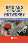 Yan (Simula Research Laboratory Zhang, Yan Yang Zhang, Jiming Chen, Jiming (Zhejiang University Chen, Chen Jiming, Laurence T. Yang... - Rfid and Sensor Networks