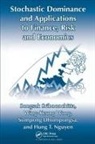 Sompong Dhompongsa, Dhompongsa Sompong, Hung T. Nguyen, SRIBOONCHITA, Songsak Sriboonchita, Songsak (Chiang Mai University Sriboonchita... - Stochastic Dominance and Applications to Finance, Risk and Economics