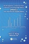 Perry G. (Teleflex Wang, Perry G. (Us Fda Wang, Perry G. He Wang, Weixuan He, Weixuan (Monmouth Junction He, He Weixuan... - Hydrophilic Interaction Liquid Chromatography Hilic and Advanced