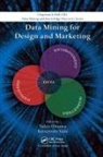 Yukio (University of Tokyo Ohsawa, Yukio Yada Ohsawa, Yukio Ohsawa, Yukio (University of Tokyo Ohsawa, Ohsawa Yukio, Katsutoshi Yada... - Data Mining for Design and Marketing