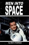 John C Fredriksen, John C. Fredriksen - Men Into Space