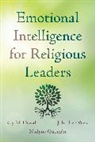 Nadyne Guzman, Nadyne Guzmán, Guzman Nadyne, Roy M Oswald, Roy M. Oswald, Oswald Roy M.... - Emotional Intelligence for Religious Leaders