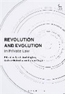 Andrew Robertson, Grah Virgo, Sarah Worthington, Sarah Robertson Worthington, Worthington Sarah, Andrew Robertson... - Revolution and Evolution in Private Law