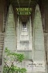 Kathleen Wall, Veronica Germinder - Visible Cities