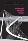Elsa (University of Porto Caetano, Elsa Cunha Caetano, Elsa Caetano, Elsa (University of Porto Caetano, Caetano Elsa, Alvaro Cunha... - Footbridge Vibration Design