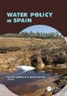 Alberto Llamas Garrido, Alberto Garrido, Garrido Alberto, M. Ramon Llamas - Water Policy in Spain