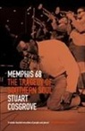 Stuart Cosgrove - Memphis 68