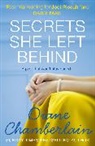 Diane Chamberlain - Secrets She Left Behind