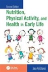 PARIZKOVA, Jana Parizkova, Jana (Obesity Management Centre Parizkova, Parizkova Jana - Nutrition, Physical Activity, and Health in Early Life