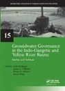 Aditi (International Water Management In Mukherji, Aditi Villholth Mukherji, Aditi Mukherji, Aditi (International Water Management Institute (IWMI) Mukherji, Mukherji Aditi, Bharat R. Sharma... - Groundwater Governance in the Indo-Gangetic and Yellow River Basins