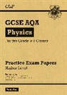 CGP Books, CGP Books, CGP Books, CGP Books - GCSE Physics AQA Practice Papers: Higher Pack 1