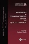Mehmet Mutlu, Mehmet (Hacettepe University Mutlu, Mehmet Mutlu, Mehmet (Hacettepe University Mutlu, Mutlu Mehmet - Biosensors in Food Processing, Safety, and Quality Control