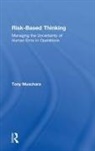 MUSCHARA, Tony Muschara, Tony (Muschara Error Management Consulti Muschara, Tony (Muschara Error Management Consulting Muschara - Risk-Based Thinking