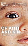 Chris Thompson, Chris (Author) Thompson - Of Kith and Kin