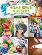 T Barrett, Tina Barrett, Barrett Tina, Tina - Home Sewn Nursery - 11 Gorgeous Projects to Sew