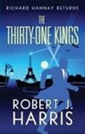 Robert J. Harris - Thirty-One Kings