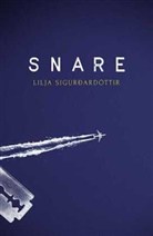Lilja Sigurdardottir - Snare