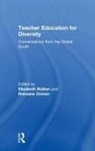 Elizabeth (EDT)/ Osman Walton, Elizabeth (University of the Witwatersrand Walton, Elizabeth Osman Walton, Ruksana Osman, Ruksana (University of Witswatersrand Osman, Ruskana (University of Witswatersrand Osman... - Teacher Education for Diversity