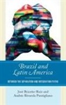 Josae Briceano Ruaiz, Jose Briceno-Ruiz, Jose Puntigliano Briceno-Ruiz, José Briceño-Ruiz, Andr Puntigliano, Andres Rivarola Puntigliano... - Brazil and Latin America