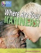 Pearson Education - PYP L7 Where are your manners single