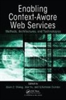 Quan Z. (University of Adelaide Sheng, Quan Z. Yu Sheng, Schahram Dustdar, Schahram (Vienna University of Technology Dustdar, Dustdar Schahram, Quan Z. Sheng... - Enabling Context-Aware Web Services