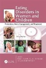 Kristin (Texas Tech University Goodheart, Kristin Clopton Goodheart, James R. Clopton, James R. (Texas Tech University Clopton, Clopton James R., Kristin Goodheart... - Eating Disorders in Women and Children