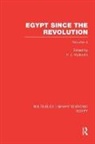 P. J. Vatikiotis, P.J. Vatikiotis, P. J. Vatikiotis, P.J. Vatikiotis - Egypt Since the Revolution (Rle Egypt)