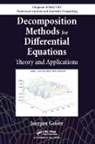 Geiser, Juergen Geiser, Juergen (Ernst-Moritz-Arndt University of Geiser, Juergen (Humboldt University of Berlin Geiser, Geiser Juergen - Decomposition Methods for Differential Equations