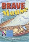Pearson Education - PYP L7 Brave Mouse single