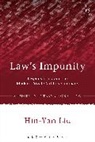 Hin-Yan Liu, Professor Hin-Yan Liu - Law's Impunity