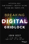 J Best, John Best, Brett King - Breaking Digital Gridlock, + Website