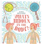 Aina Bestard, Bestard Aina - What's Hidden In The Body?