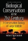 Michael O'Neal Campbell, Michael O'Neal Campbell - Biological Conservation in the 21st Century