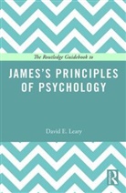 David Leary, David E Leary, David E. Leary, David E. (University of Richmond Leary, Leary David - Routledge Guidebook to Jamess Principles of Psychology