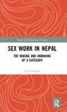 Lisa Caviglia - Sex Work in Nepal