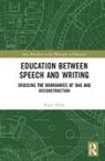 Ruyu Hung, Ruyu (National Chiayi University Hung - Education Between Speech and Writing