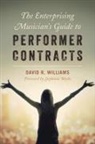 David R Williams, David R. Williams - Enterprising Musician''s Guide to Performer Contracts