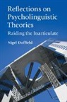Nigel Duffield, Duffield Nigel - Reflections on Psycholinguistic Theories