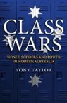 Anthony Taylor, Anthony Taylor, Tony Taylor - Class Wars