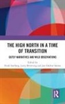 Jan-oddvar (EDT)/ Browning S°rnes, Frode (Nord University Business School Soelberg, Frode Browning Soelberg, Jan-Oddvar Browning Sornes, Larry Browning, Larry (University of Texas At Austin Browning... - High North Stories in a Time of Transition