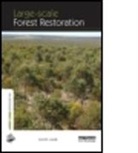 Lamb David, David Lamb, David (University of Queensland Lamb - Large-Scale Forest Restoration
