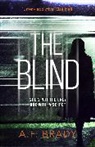 A F Brady, A. F. Brady, A.F. Brady - The Blind