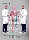 An Cohen, Andrew Cohen, Chris van Tulleken, VAN ET AL TULLEKEN, Xand van Tulleken, Chris Van Tulleken... - Secrets of the Human Body