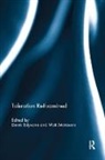 Derek (University of Leeds Edyvane, Derek Matravers Edyvane, Derek Edyvane, Derek (University of Leeds Edyvane, Edyvane Derek, Matt Matravers... - Toleration Re-Examined