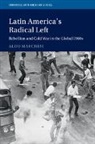 Aldo Marchesi, Aldo (Universidad De La Republica Marchesi - Latin America''s Radical Left