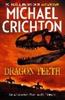 Michael Crichton - Dragon Teeth
