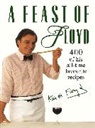 Keith Floyd, Floyd Keith - A Feast of Floyd