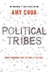 Amy Chua - Political Tribes
