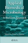 Daryl S. Paulson, Daryl S. (Biosciences Laboratories Paulson, Daryl S. Paulson, Daryl S. (Biosciences Laboratories Paulson, Paulson Daryl S. - Applied Biomedical Microbiology